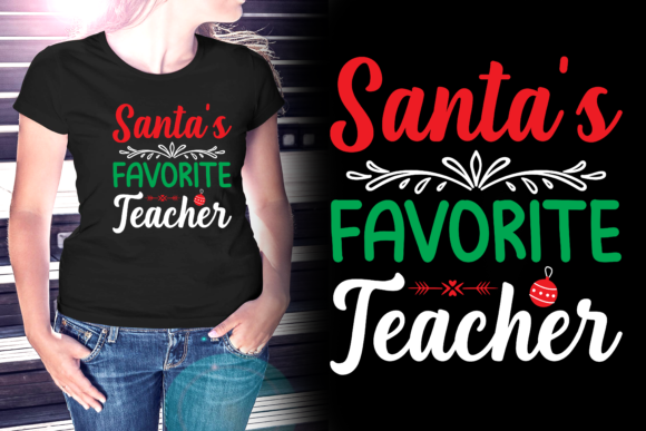 Santa s Teacher Christmas T-Shirt Design Print Templates